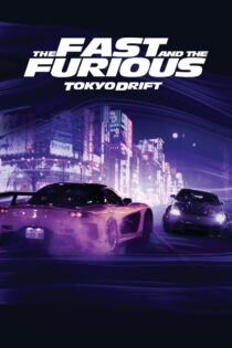 دانلود فیلم Fast and Furious 3 2006 سریع و خشن 3