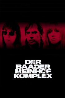 دانلود فیلم The Baader Meinhof Complex 2008 گره بادر ماینهوف