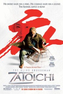 دانلود فیلم The Blind Swordsman: Zatoichi 2003 زاتوئیچی