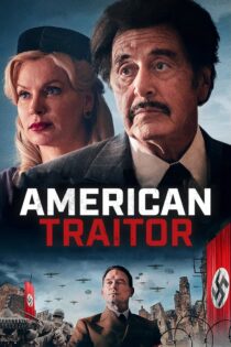 دانلود فیلم American Traitor: The Trial of Axis Sally 2021 خائن آمریکایی: محاکمه اکسیس سالی