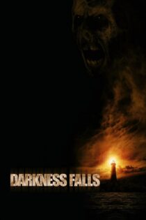 دانلود فیلم Darkness Falls 2003 سقوط تاریکی