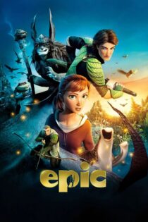 دانلود فیلم Epic 2013 حماسه