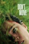 دانلود فیلم Don’t Move 2024 حرکت نکن